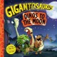 Gigantosaurus – Dinos to the Moon