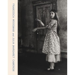 Francesca Woodman and Julia Margaret Cameron: Portraits to Dream In