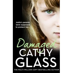 Damaged: Jodie’S Parents Were Supposed to Protect Her…