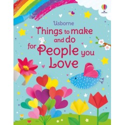 Things to Make and Do for People You Love