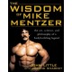 The Wisdom of Mike Mentzer