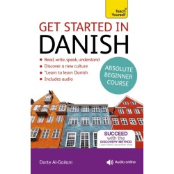 Get Started in Danish Absolute Beginner Course: (Book and audio support)