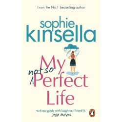 My Not So Perfect Life: A Novel