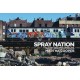Spray Nation: 1980s NYC Graffiti Photos