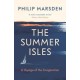 The Summer Isles: A Voyage of the Imagination