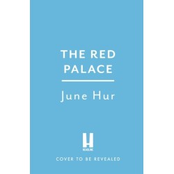 The Red Palace: From the New York Times bestselling author of A Crane Among Wolves - an atmospheric historical romance perfect for fans of K-dramas