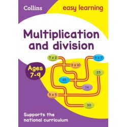 Multiplication and Division Ages 7-9: Ideal for Home Learning