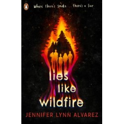 Lies Like Wildfire