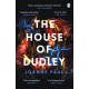 The House of Dudley: A New History of Tudor England. A TIMES Book of the Year 2022