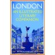 London: An Illustrated Literary Companion