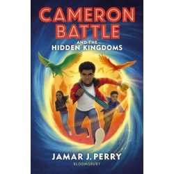 Cameron Battle and the Hidden Kingdoms