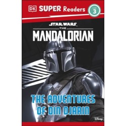 DK Super Readers Level 3 Star Wars The Mandalorian The Adventures of Din Djarin