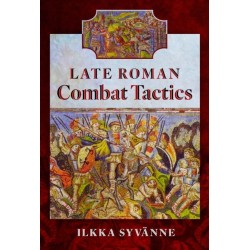 Late Roman Combat Tactics