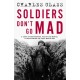 Soldiers Don't Go Mad: A Story of Brotherhood, Poetry and Mental Illness During the First World War