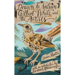 Drawn to Nature: Gilbert White and the Artists