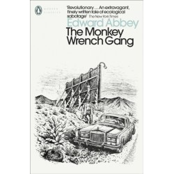 The Monkey Wrench Gang