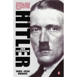 Hitler 1889-1936: Hubris