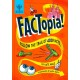 FACTopia!: Follow the Trail of 400 Facts [Britannica]
