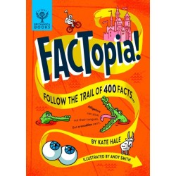 FACTopia!: Follow the Trail of 400 Facts [Britannica]