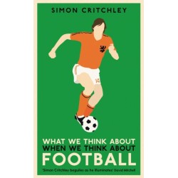 What We Think About When We Think About Football