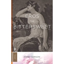 Eros the Bittersweet: An Essay