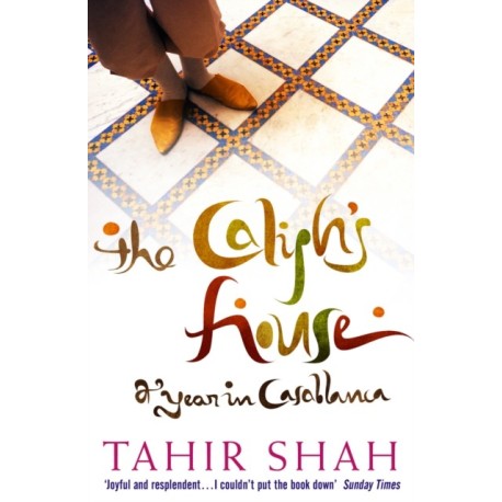 The Caliph's House