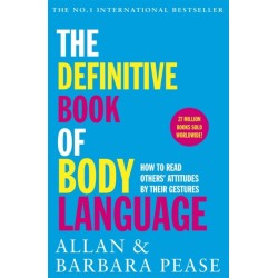 The Definitive Book of Body Language: How to read others' attitudes by their gestures