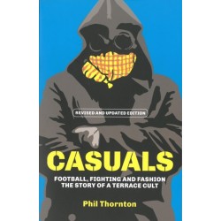 Casuals: The Story of Terrace Fashion