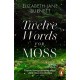 Twelve Words for Moss