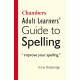Chambers Adult Learner's Guide to Spelling