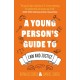 A Young Person’s Guide to Law and Justice