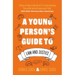 A Young Person’s Guide to Law and Justice
