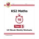 KS2 Year 5 Maths 10-Minute Weekly Workouts