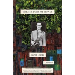 The History of Bones: A Memoir