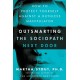 Outsmarting the Sociopath Next Door: How to Protect Yourself Against a Ruthless Manipulator