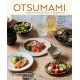 Otsumami: Japanese small bites & appetizers: Over 70 Recipes to Enjoy with Drinks