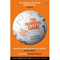 The Numbers Game: Why Everything You Know About Football is Wrong