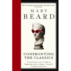 Confronting the Classics: Traditions, Adventures and Innovations