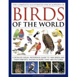 Complete Illustrated Encyclopedia of Birds of the World