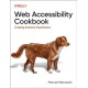 Web Accessibility Cookbook: Creating Inclusive Experiences