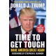 Time to Get Tough: Make America Great Again