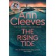 The Rising Tide: Vera Stanhope of ITV 1’s Vera Returns in this Brilliant Mystery from the No.1 Bestselling Author