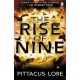 The Rise of Nine: Lorien Legacies Book 3