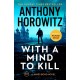 With a Mind to Kill: the action-packed Richard and Judy Book Club Pick