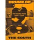 Drumz of the South: The Dubstep Years 2004-2007