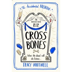 Cross Bones: The dead won't rest in the third book in this quirky crime series