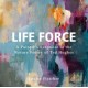 Life Force: A Painter's Response to the Nature Poetry of Ted Hughes