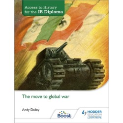 Access to History for the IB Diploma: The move to global war