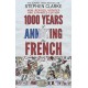 1000 Years of Annoying the French