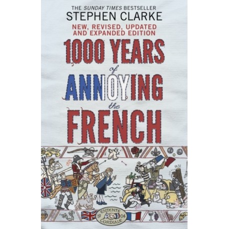 1000 Years of Annoying the French